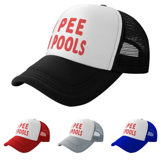 I PEE IN POOLS trucker hat