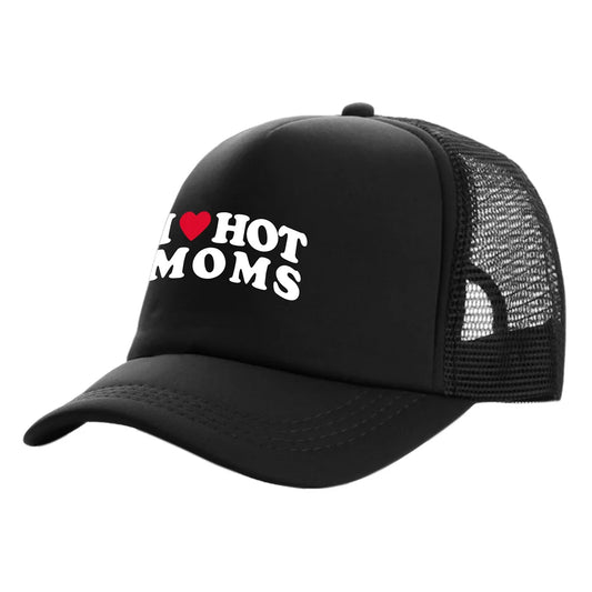 I LOVE HOT MOMS trucker hat